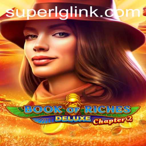 Exploring the Mysteries of Book of Riches Deluxe Chapter 2 with Super LG