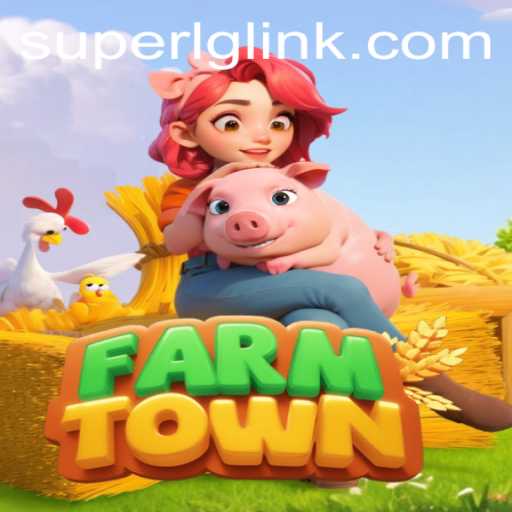 Discovering the Agricultural Wonders of FarmTown: A Deep Dive into the Game and Its Latest Update, Super LG