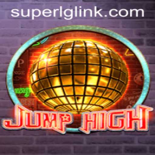 JumpHigh: A Thrilling Adventure with Super LG