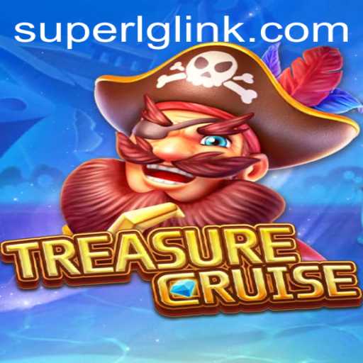 Unveiling the Adventure: TREASURECRUISE's Super LG Feature